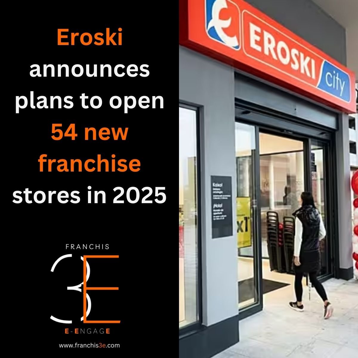 Eroski Franchise Expansion 2025